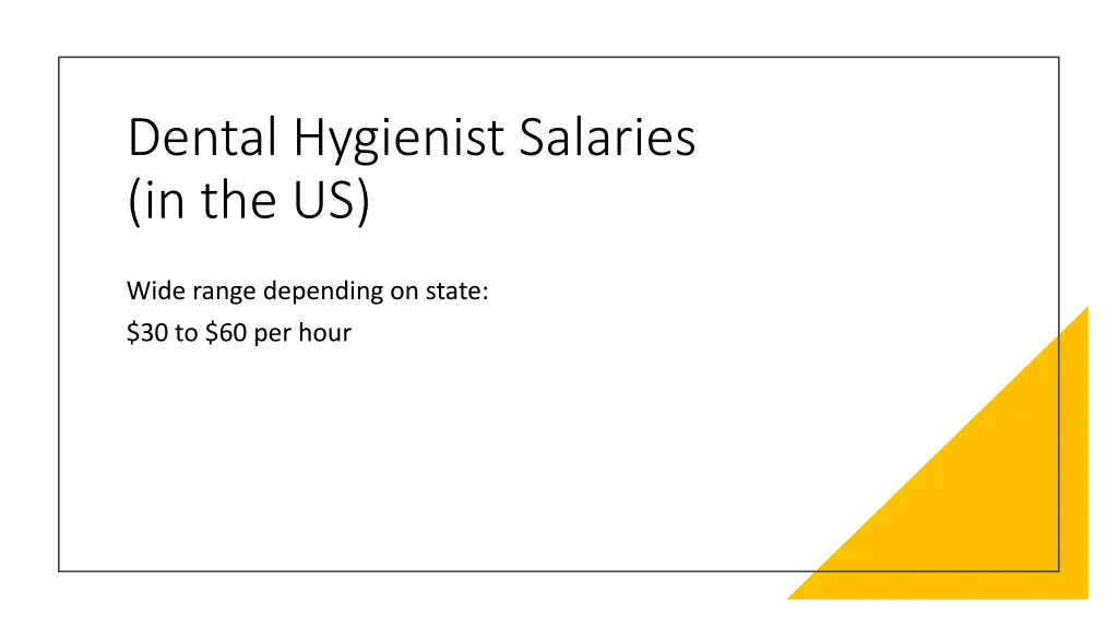 dental hygienist salaries in the us
