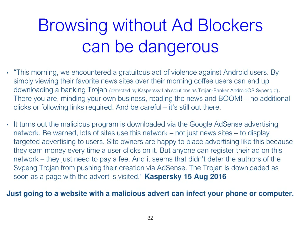 browsing without ad blockers can be dangerous