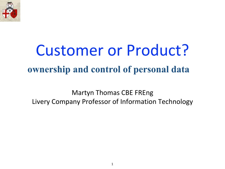 customer or product ownership and control