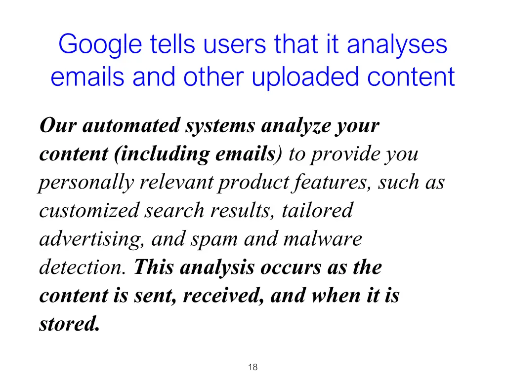 google tells users that it analyses emails