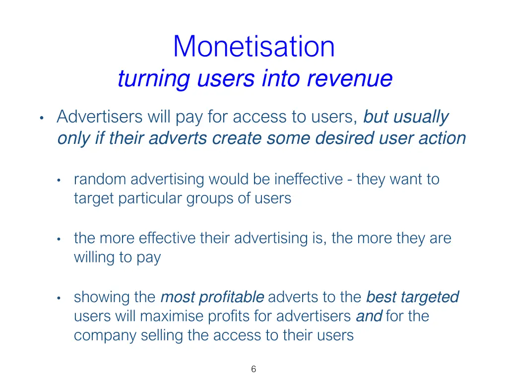monetisation turning users into revenue