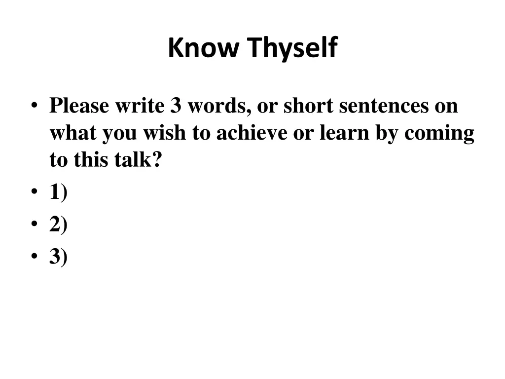 know thyself