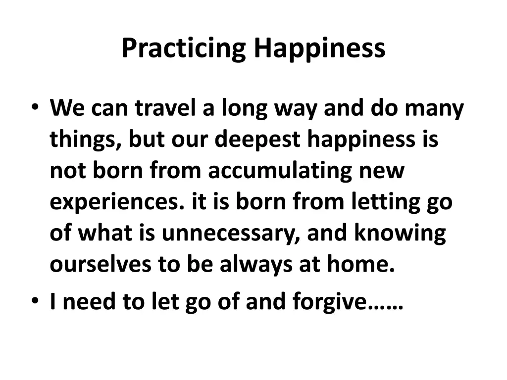 practicing happiness 3