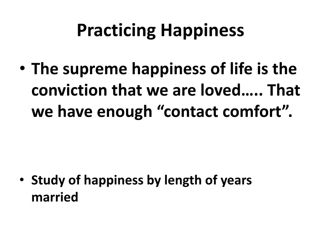 practicing happiness 4