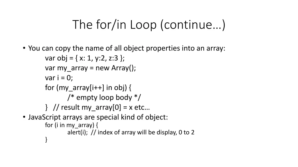 the for in loop continue