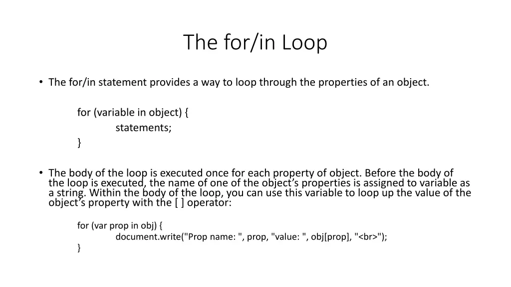 the for in loop