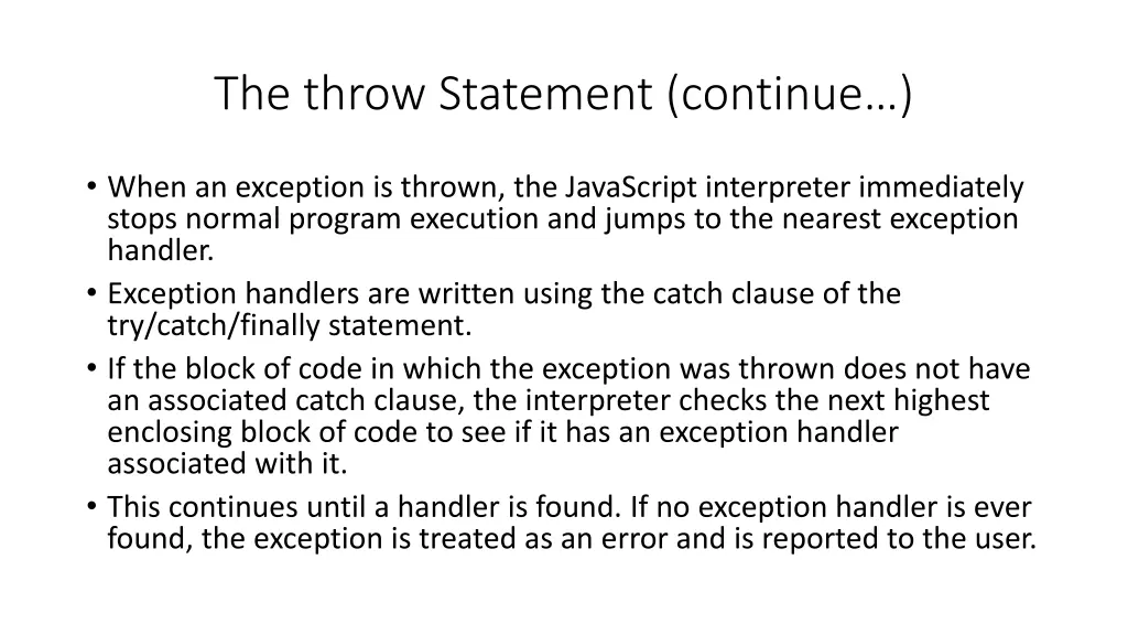 the throw statement continue