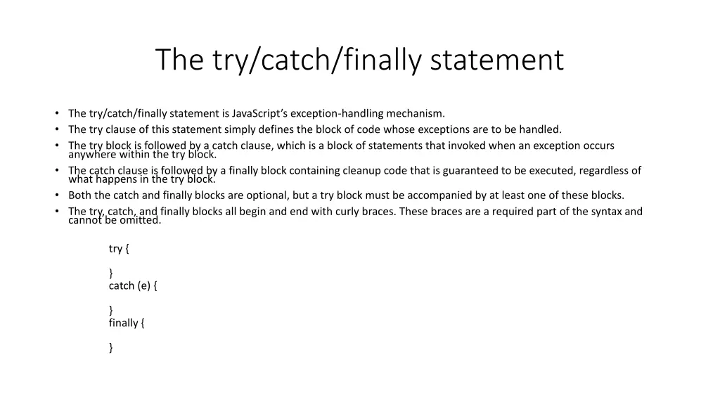 the try catch finally statement