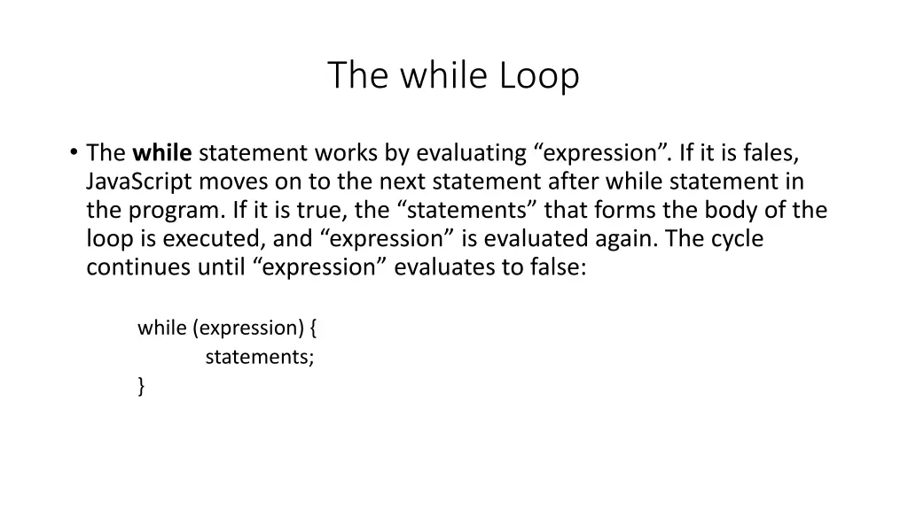 the while loop