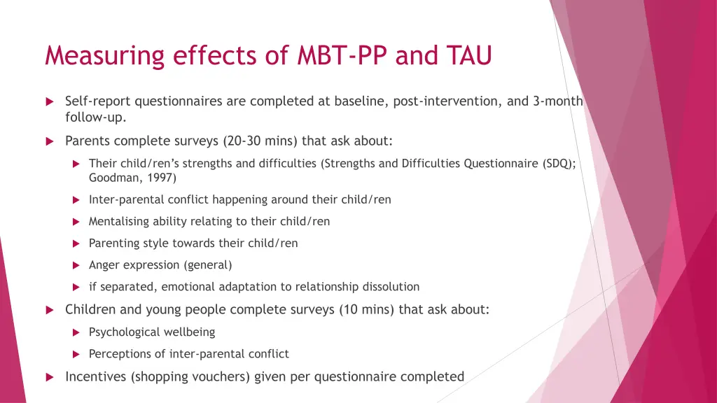measuring effects of mbt pp and tau