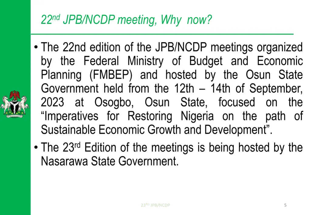 22 nd jpb ncdp meeting why now