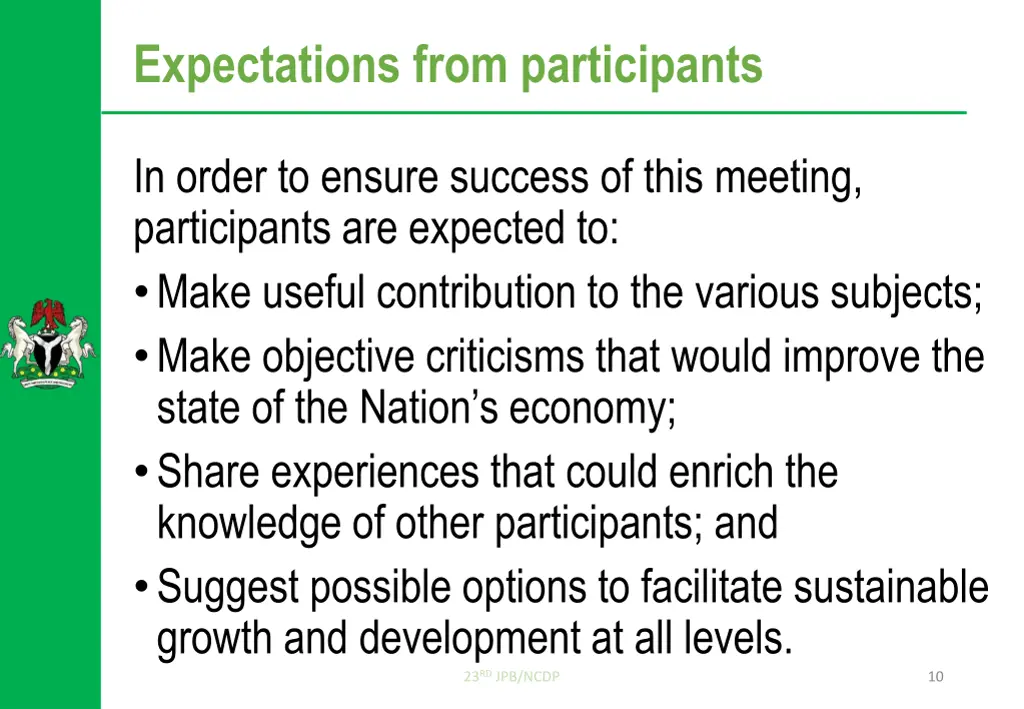 expectations from participants