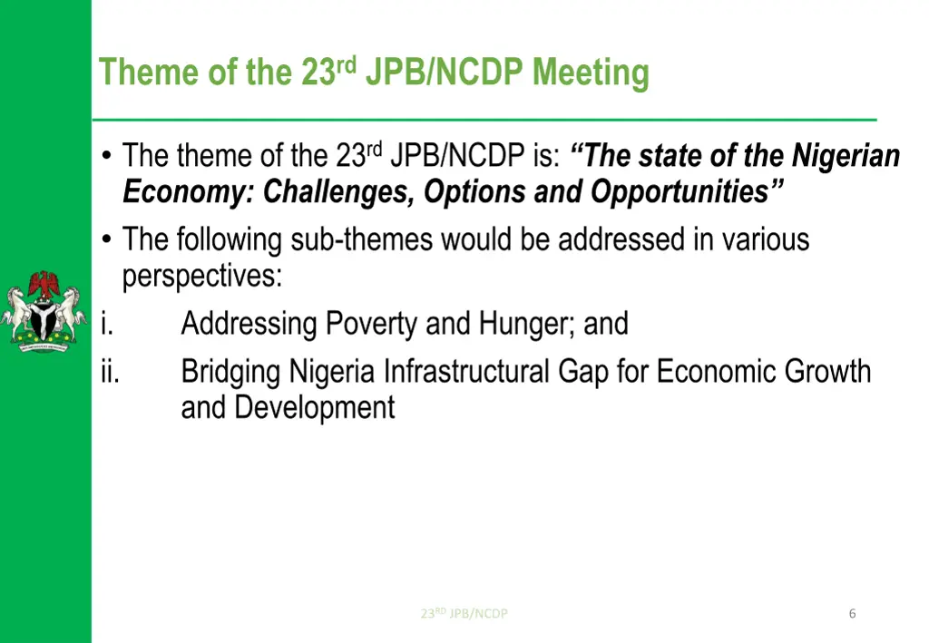 theme of the 23 rd jpb ncdp meeting