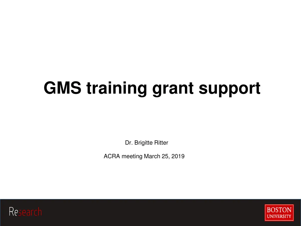 gms training grant support