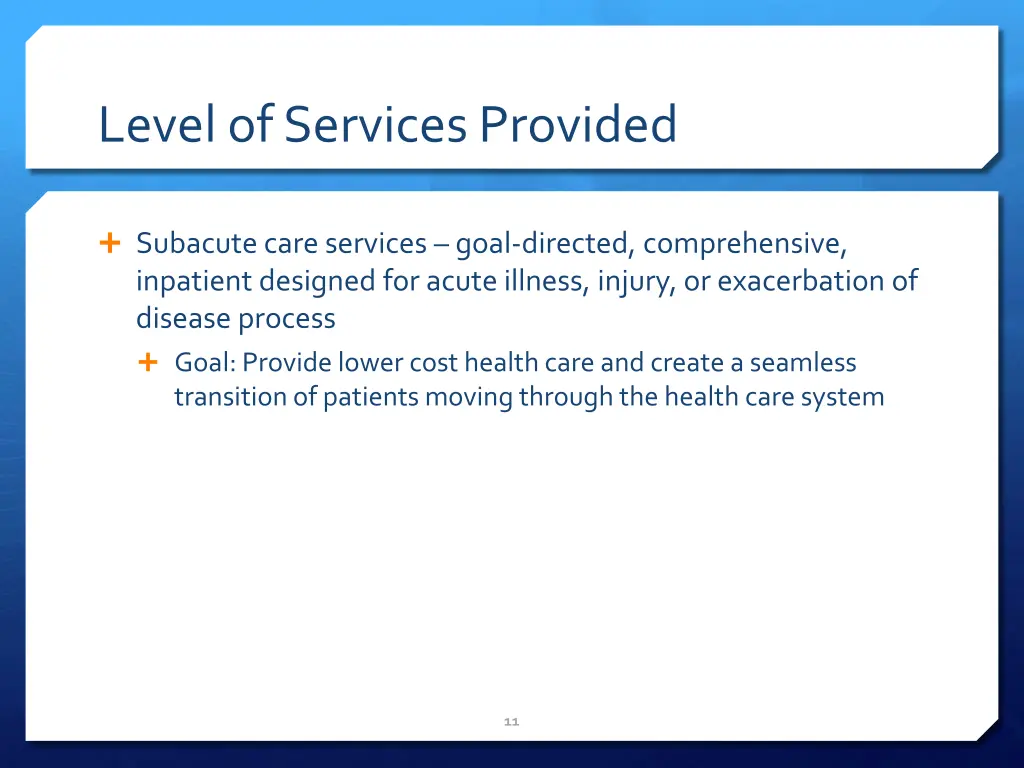 level of services provided 2