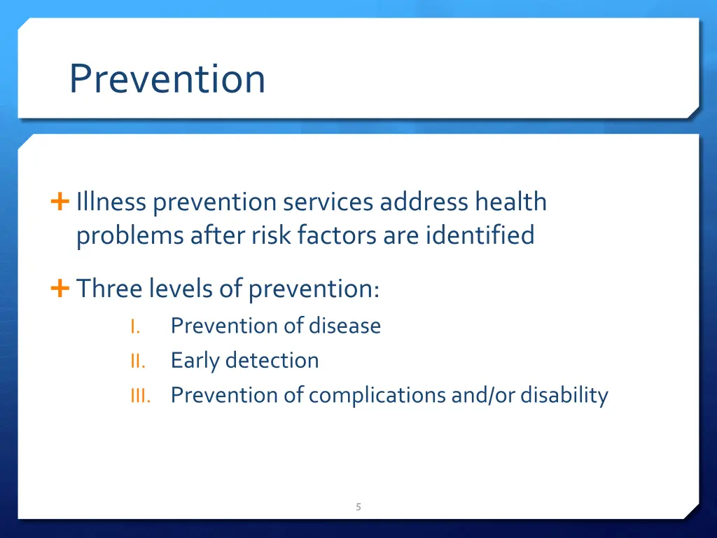 prevention