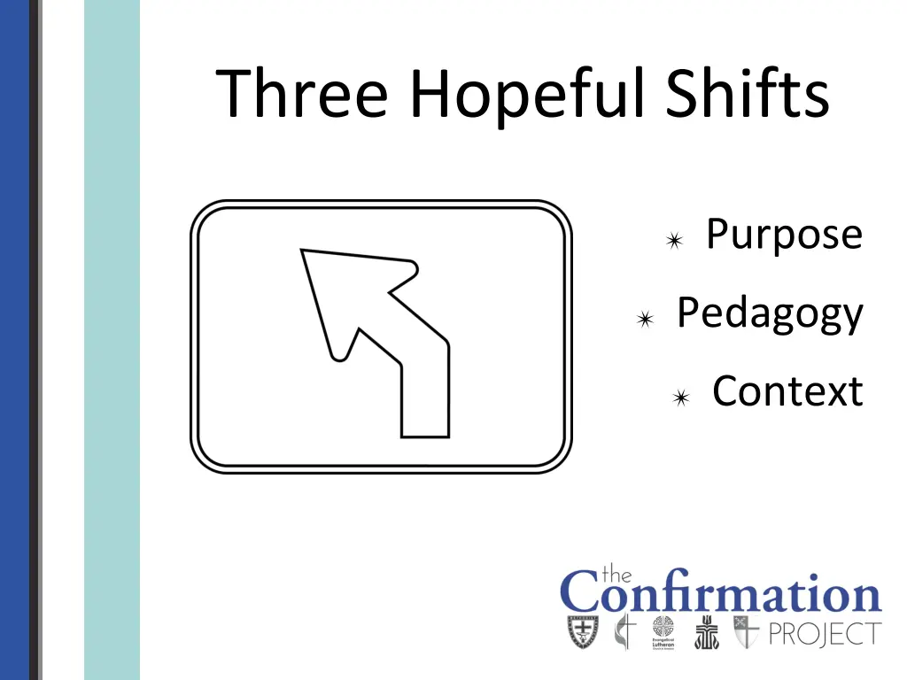 three hopeful shifts
