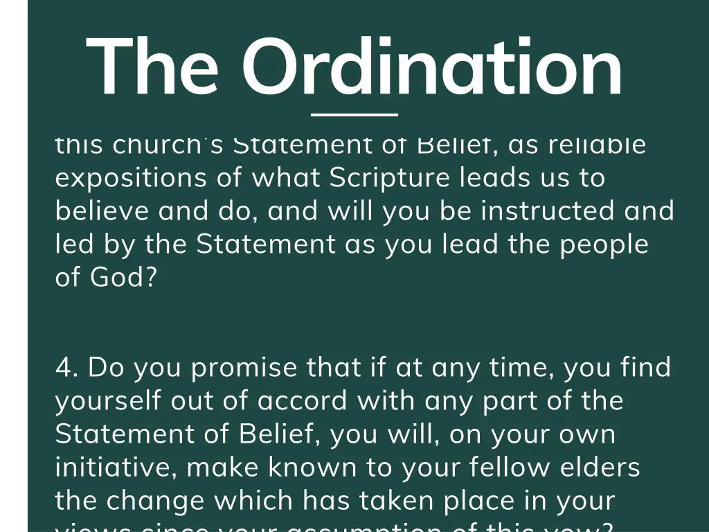 rule of faith and practice the ordination