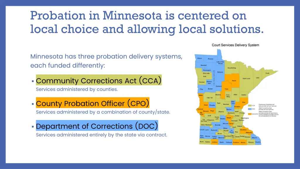 probation in minnesota is centered on local