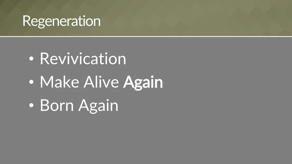 regeneration