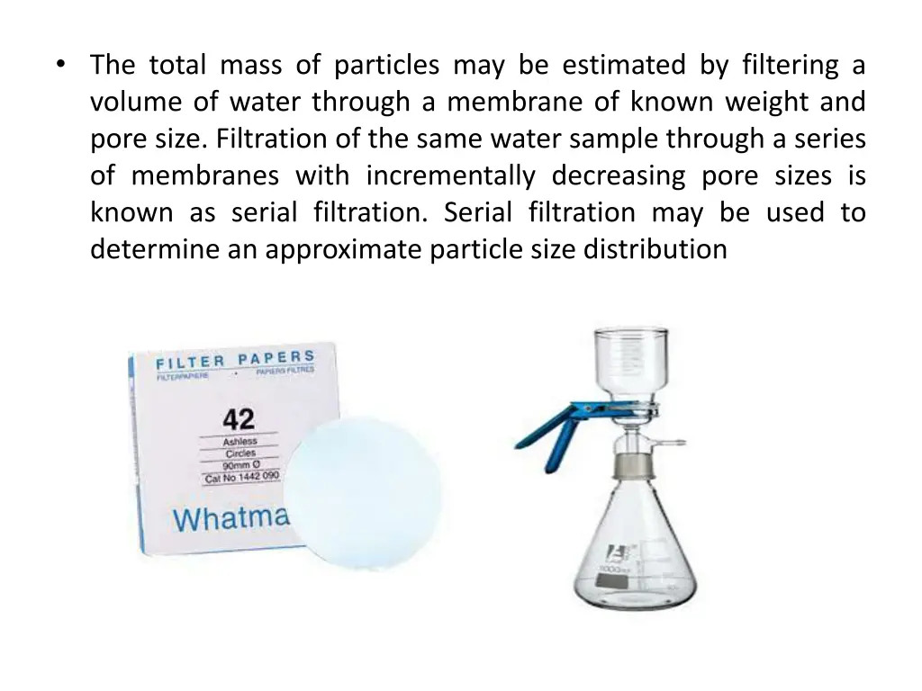 the total mass of particles may be estimated