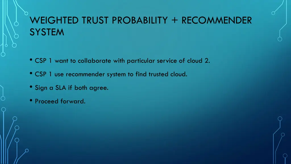 weighted trust probability recommender system