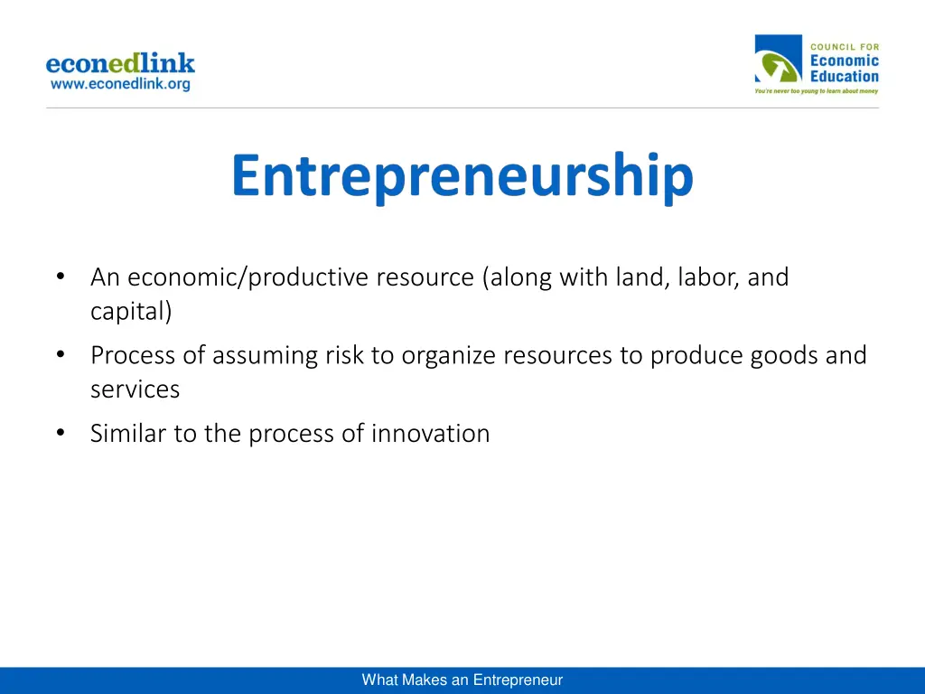 an economic productive resource along with land
