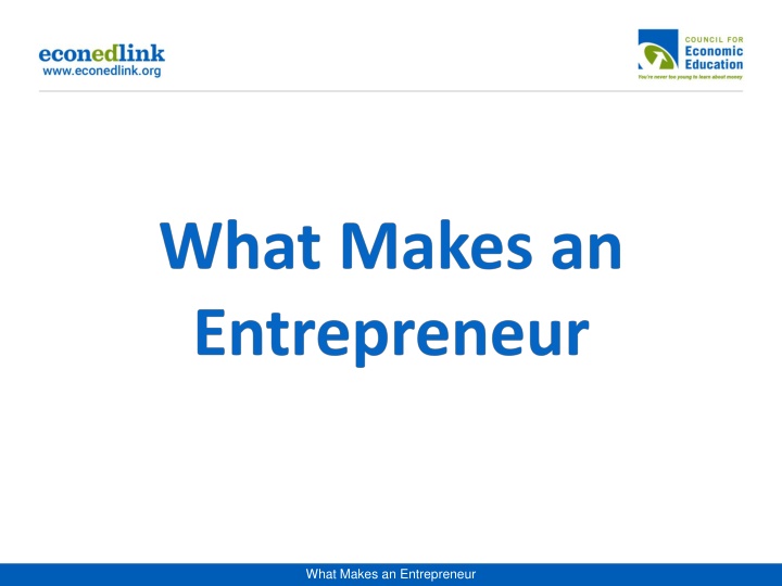what makes an entrepreneur