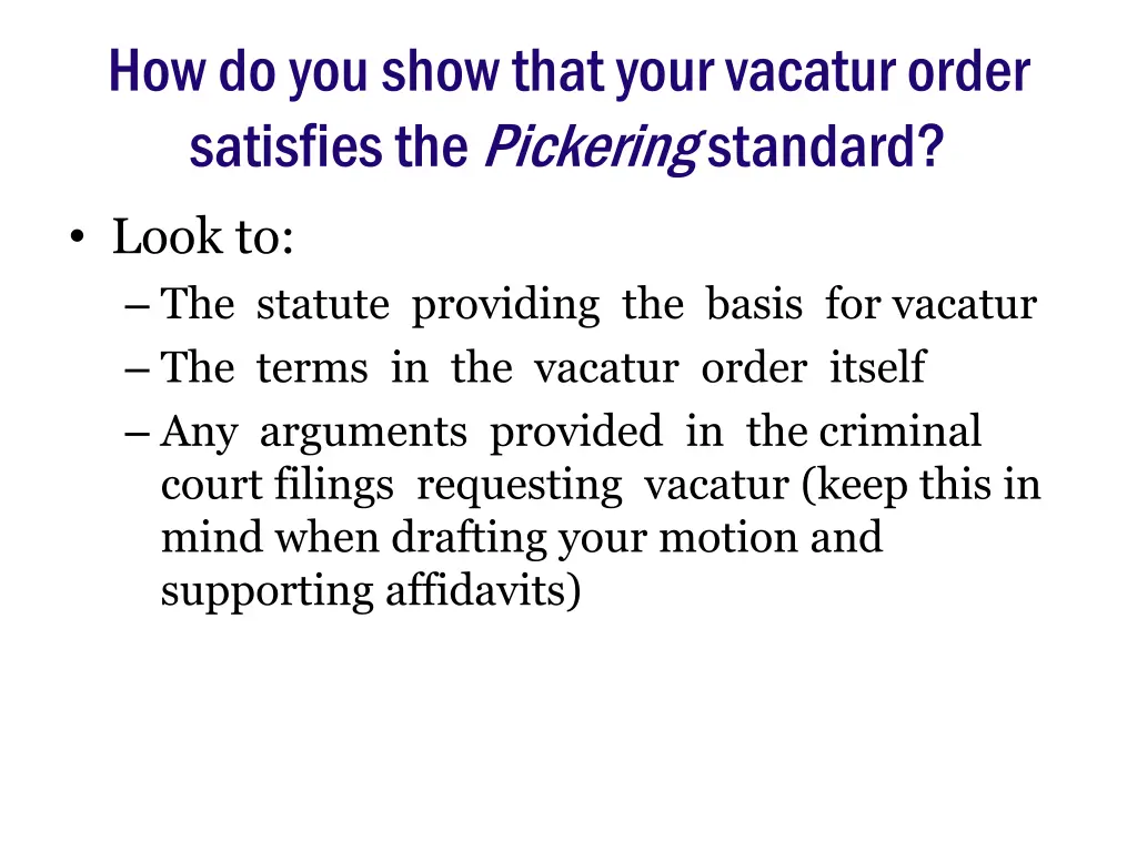how do you show that your vacatur order satisfies