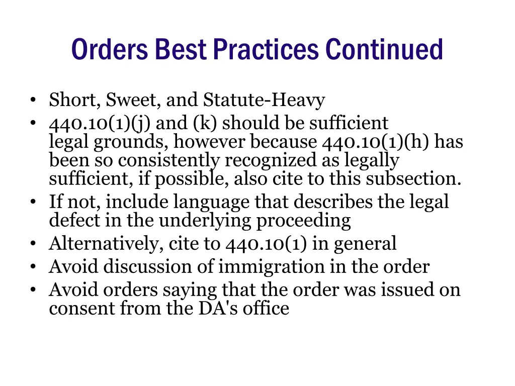 orders best practices continued