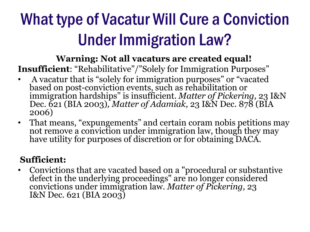 what type of vacatur will cure a conviction under