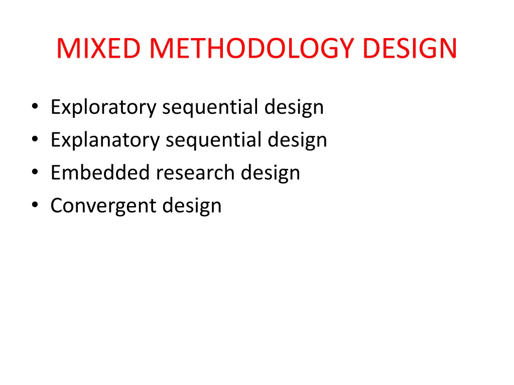 mixed methodology design