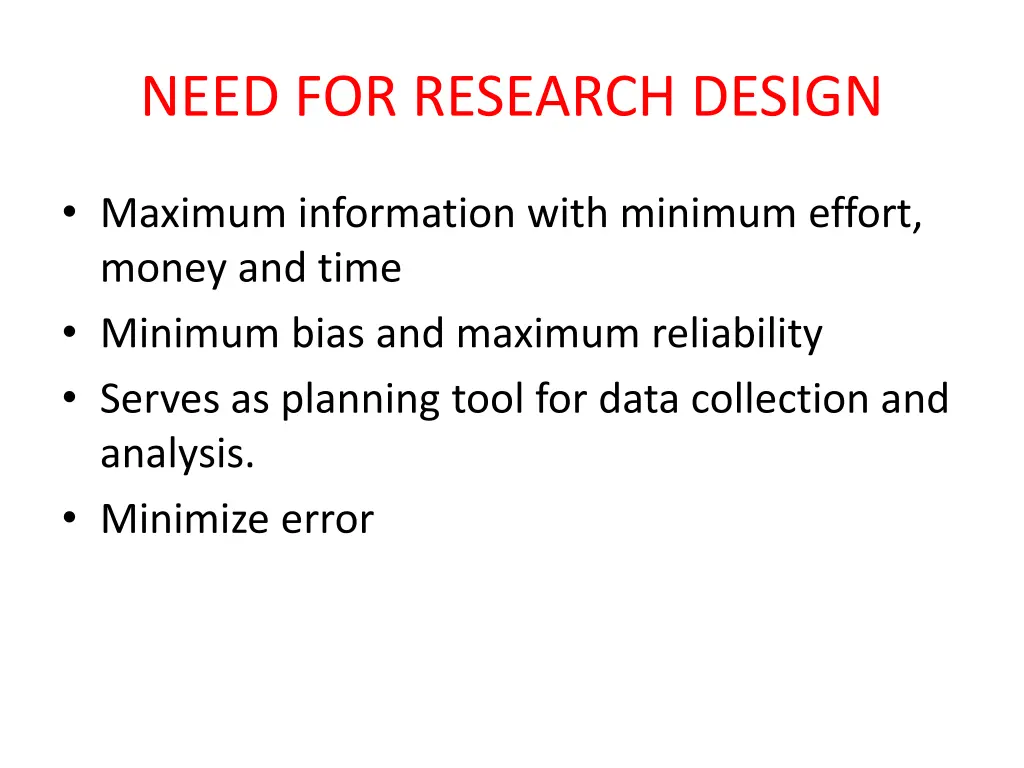 need for research design