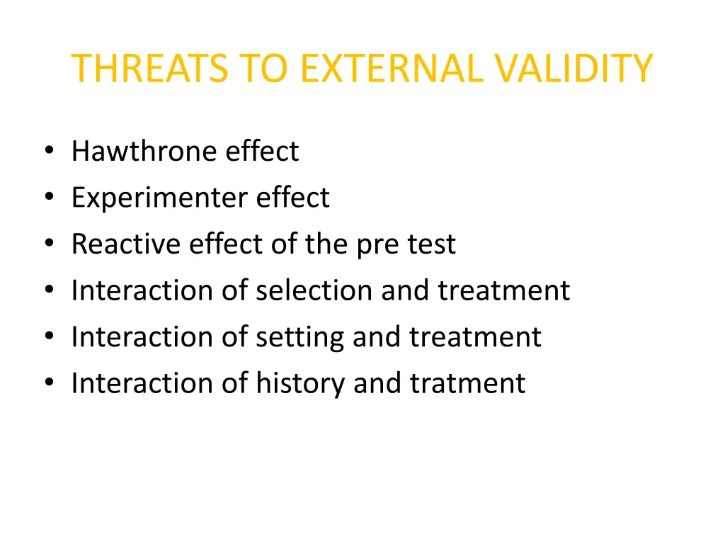 threats to external validity