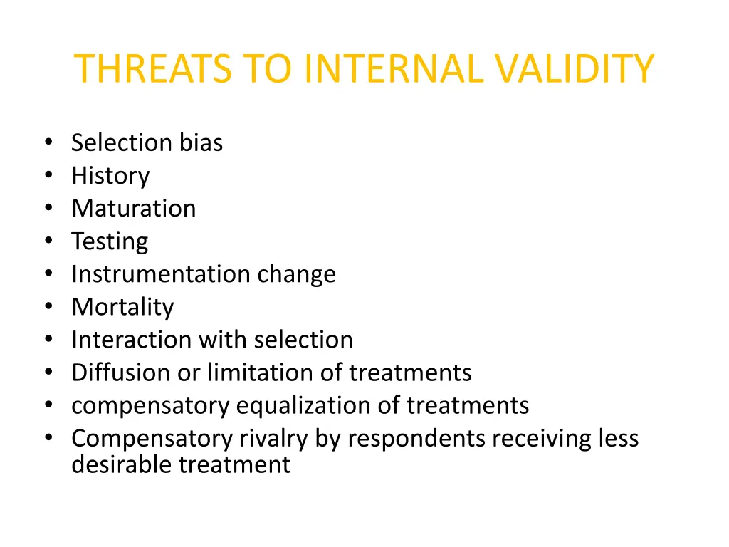 threats to internal validity