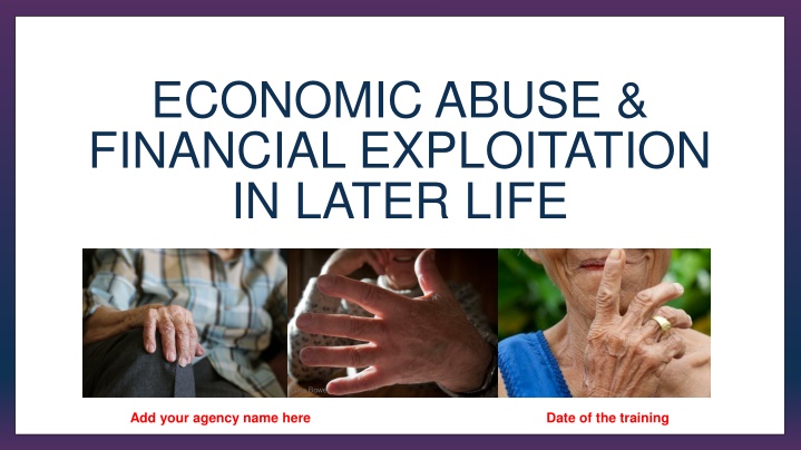 economic abuse financial exploitation in later