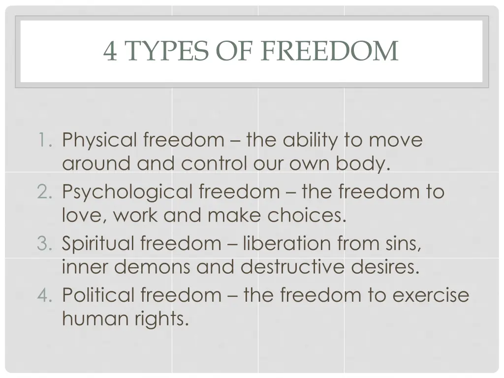 4 types of freedom
