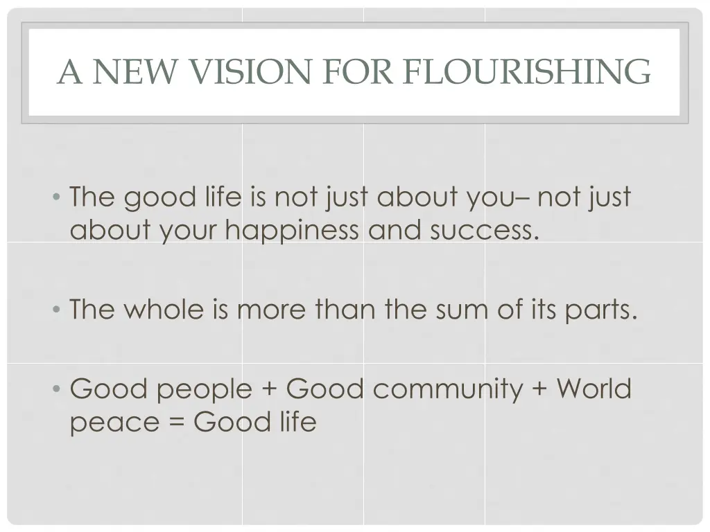 a new vision for flourishing