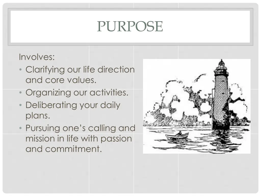 purpose