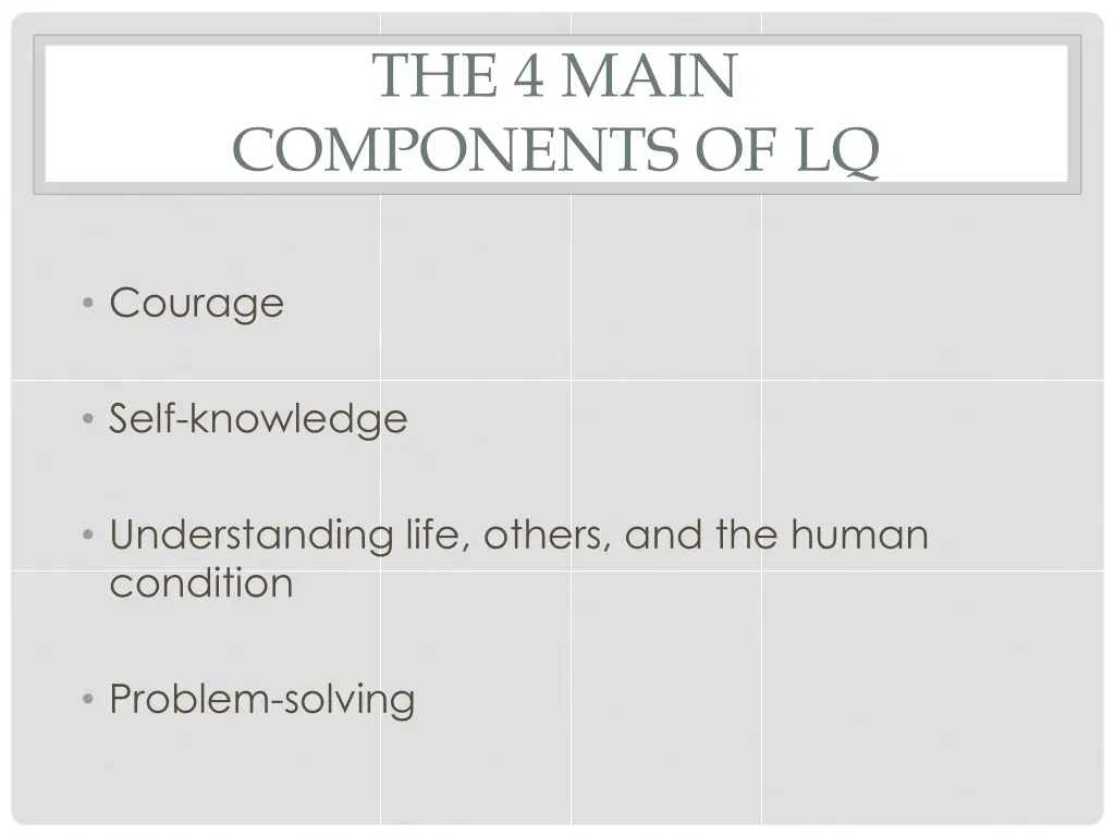 the 4 main components of lq