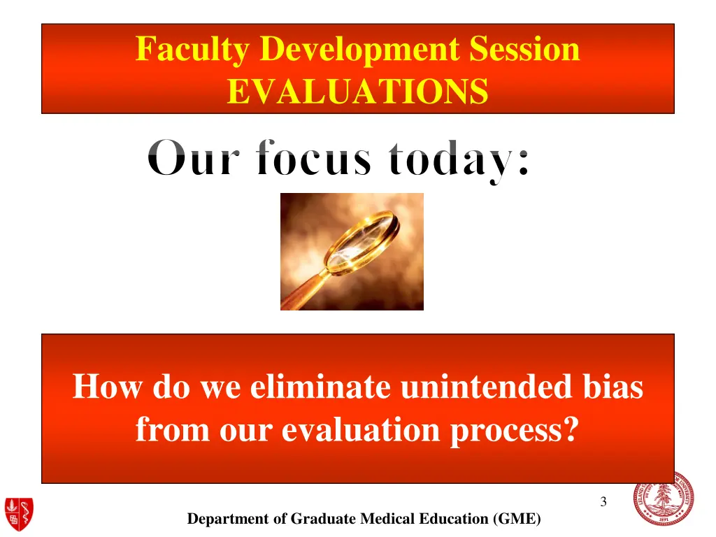 faculty development session evaluations our focus