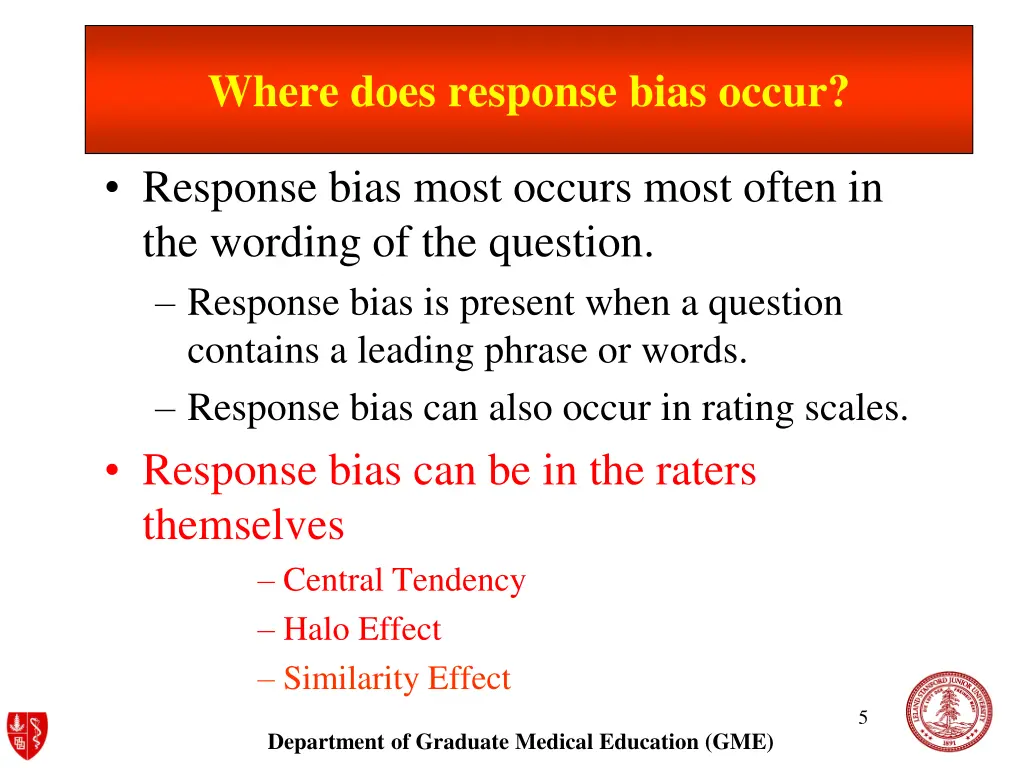 where does response bias occur