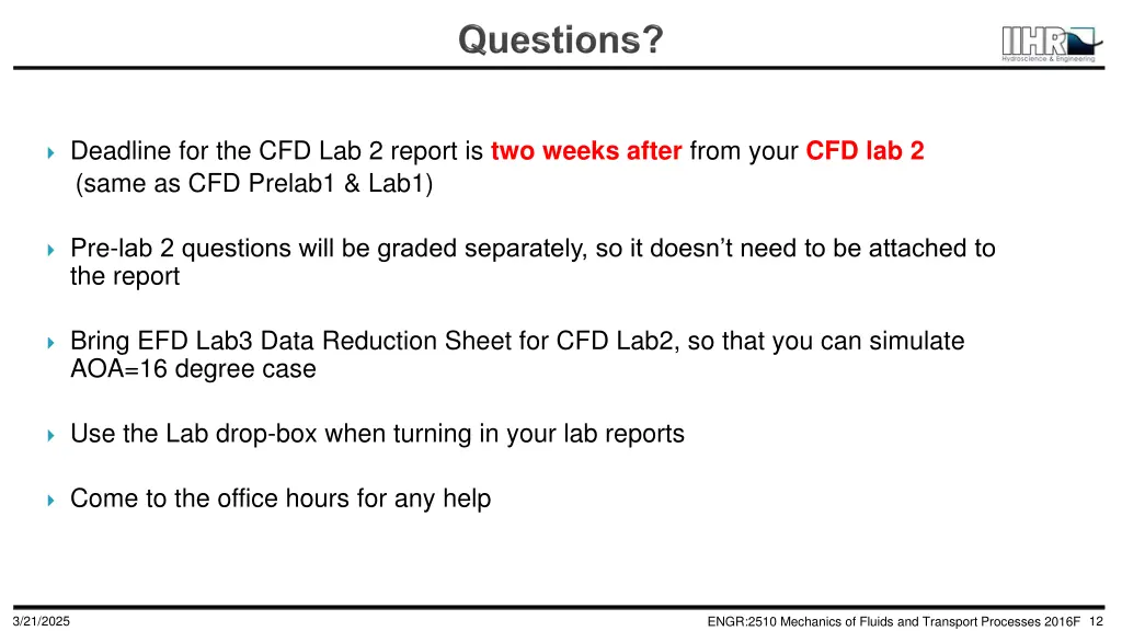 deadline for the cfd lab 2 report is two weeks