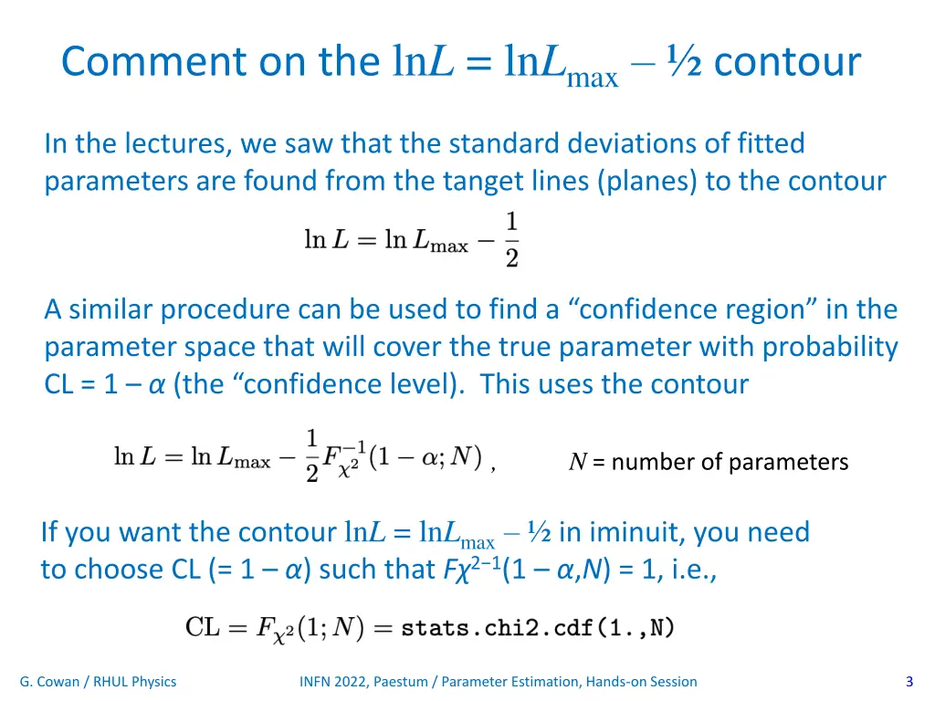 comment on the ln l ln l max contour