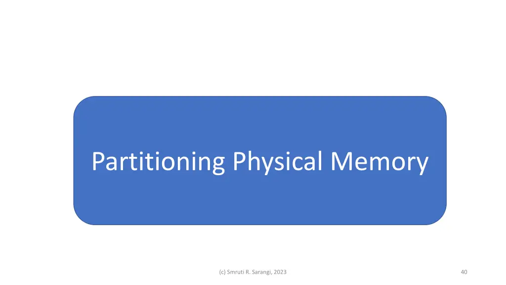 partitioning physical memory
