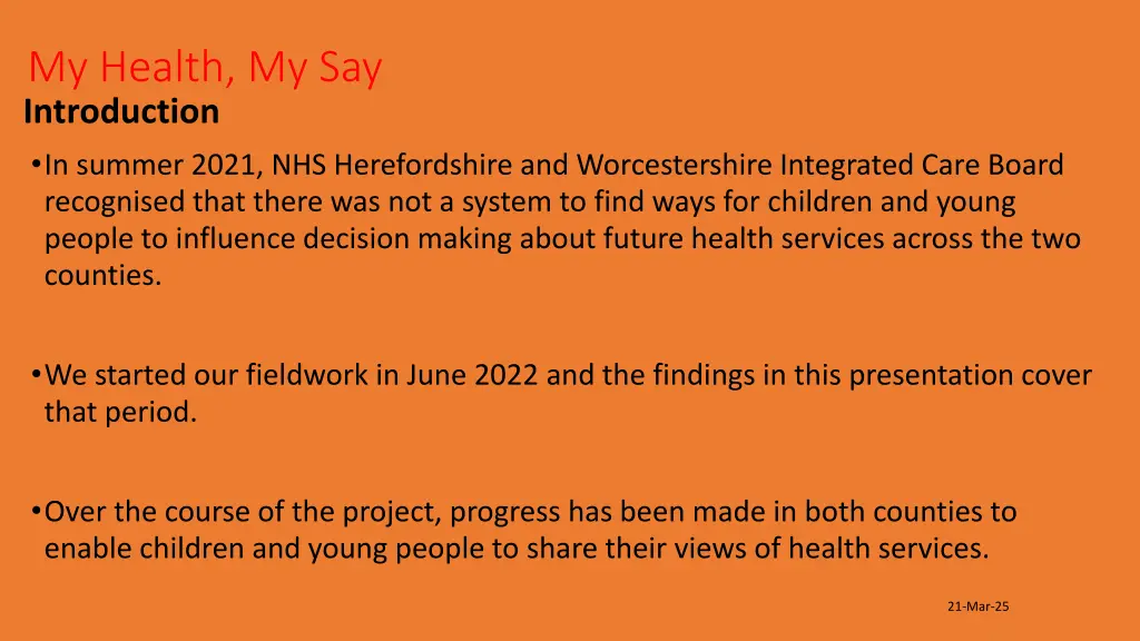 my health my say introduction in summer 2021