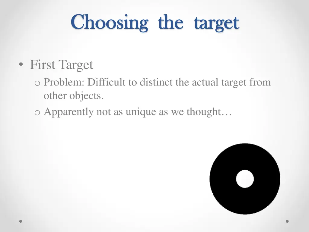 choosing the choosing the target