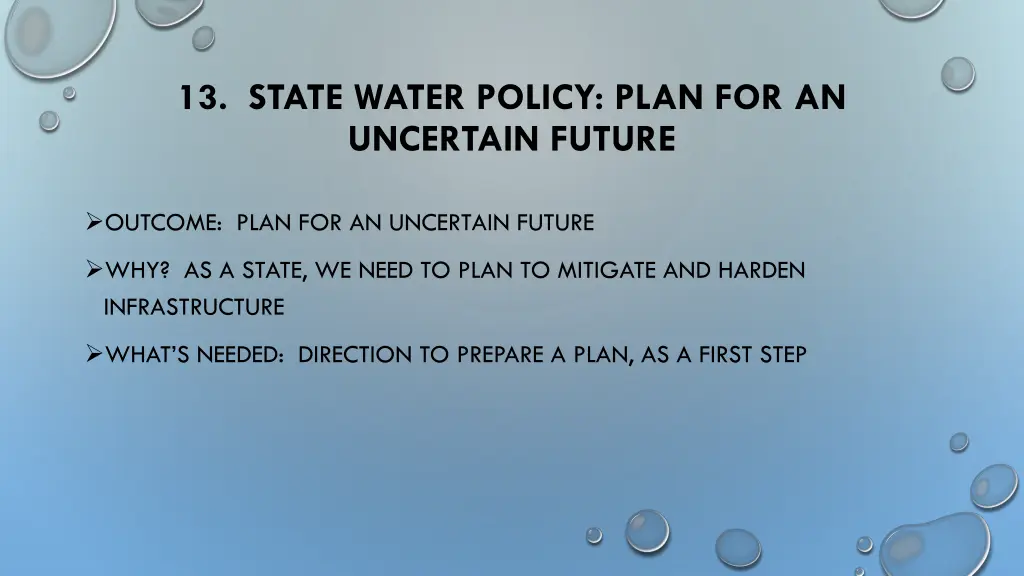 13 state water policy plan for an uncertain future