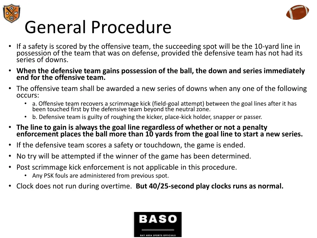 general procedure if a safety is scored