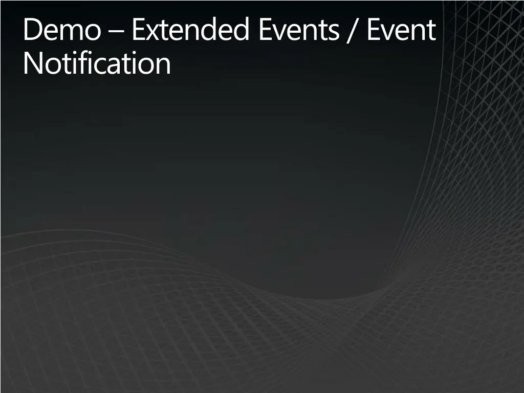 demo extended events event notification